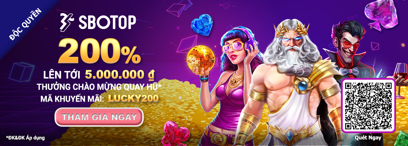 Khuyến Mãi Tiền Thưởng Chào Mừng Quay Hũ 200% 