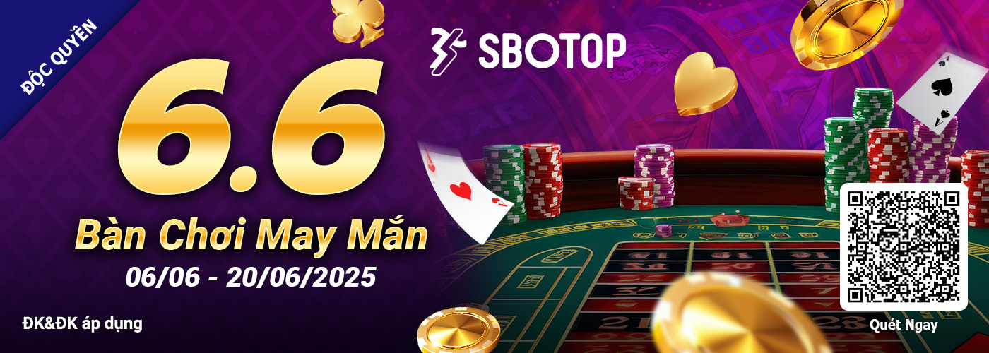 6.6 Bàn Chơi May Mắn