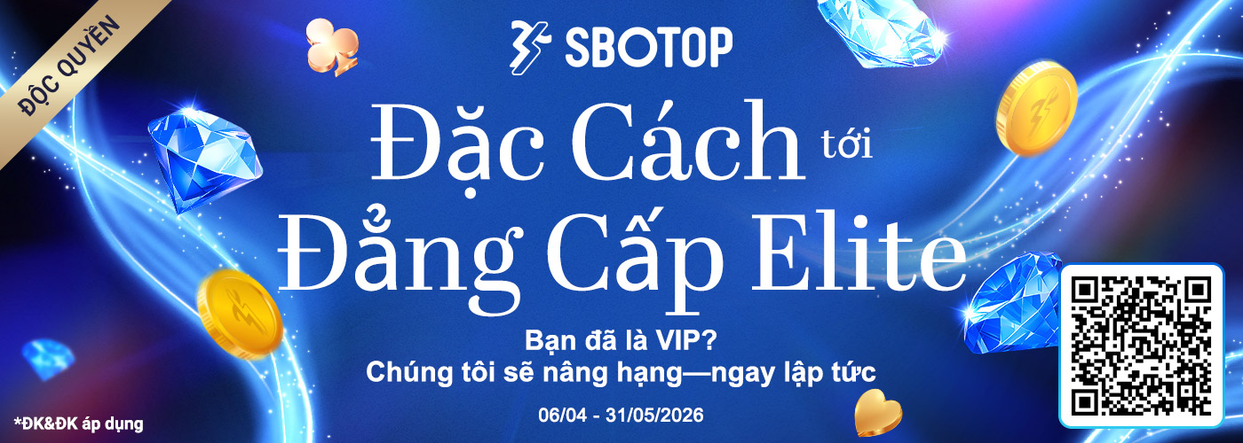 Đặc Cách Tới Đẳng Cấp Elite